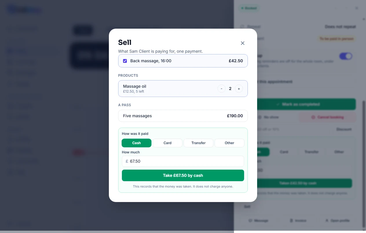 The diary with the Sell sheet open over a booking: the booking ticked at what it owes, Massage oil with a quantity of two, cash chosen, and a button reading Take 67.50 by cash