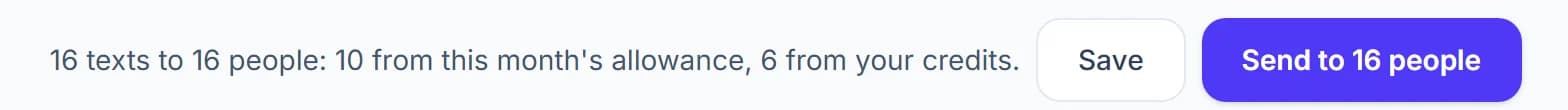 The foot of the editor: 16 texts to 16 people: 10 from this month's allowance, 6 from your credits, beside the Save button and Send to 16 people